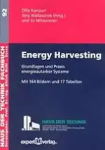 Energy Harvesting: Grundlagen und Praxis energieautarker Systeme (Haus der Technik - Fachbuchreihe)
